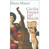 Cäcilia, Maier, Hans, Insel Verlag, EAN/ISBN-13: 9783458172765