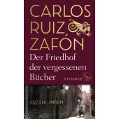 Der Friedhof der vergessenen Bücher, Ruiz Zafón, Carlos, Fischer, S. Verlag GmbH, EAN/ISBN-13: 9783103970937
