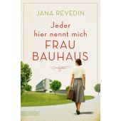 Jeder hier nennt mich Frau Bauhaus, Revedin, Jana, DuMont Buchverlag GmbH & Co. KG, EAN/ISBN-13: 9783832165369