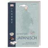 Authentisch japanisch, Nishimura, Aya, Dorling Kindersley Verlag GmbH, EAN/ISBN-13: 9783831038527