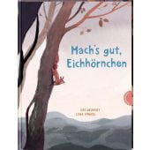 Mach's gut, Eichhörnchen!, Neudert, Cee, Thienemann Verlag GmbH, EAN/ISBN-13: 9783522459266
