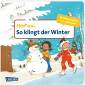 Hör mal (Soundbuch): So klingt der Winter, Cordes, Miriam, Carlsen Verlag GmbH, EAN/ISBN-13: 9783551253866