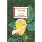 'Ich wollt' dein Bett mit einer Rose schmücken', Insel Verlag, EAN/ISBN-13: 9783458642992