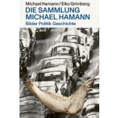 Die Sammlung Michael Hamann, Hamann, Michael/Grimberg, Eiko, Favoritenpresse, EAN/ISBN-13: 9783968490786