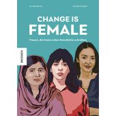 Change is female, Graepel, Mareike, Knesebeck Verlag, EAN/ISBN-13: 9783957286321