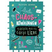 Chaosköniginnen, Brüning, Valentina, Tulipan Verlag GmbH, EAN/ISBN-13: 9783864294730