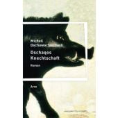 Dschaqos Knechtschaft, Dschawachischwili, Micheil, Arco Verlag, EAN/ISBN-13: 9783938375921