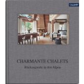 Charmante Chalets, Callwey GmbH, EAN/ISBN-13: 9783766725530