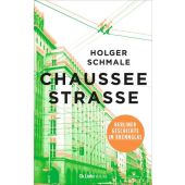 Chausseestraße, Schmale, Holger, Ch. Links Verlag, EAN/ISBN-13: 9783962891435