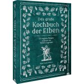 Das große Kochbuch der Elben, Tuesley Anderson, Robert, Christian Verlag, EAN/ISBN-13: 9783959616461