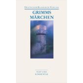 Grimms Märchen, Grimm, Jacob/Grimm, Wilhelm, Deutscher Klassiker Verlag, EAN/ISBN-13: 9783618680161