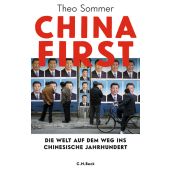China First, Sommer, Theo, Verlag C. H. BECK oHG, EAN/ISBN-13: 9783406734830