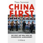 China First, Sommer, Theo, Verlag C. H. BECK oHG, EAN/ISBN-13: 9783406755842