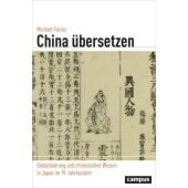 China übersetzen, Facius, Michael, Campus Verlag, EAN/ISBN-13: 9783593508160