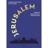 Jerusalem, Schlesier, Vanessa/Jäger, Malte, AT Verlag AZ Fachverlage AG, EAN/ISBN-13: 9783039020560