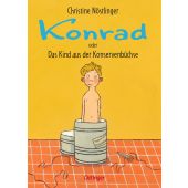 Konrad oder Das Kind aus der Konservenbüchse, Nöstlinger, Christine, Verlag Friedrich Oetinger GmbH, EAN/ISBN-13: 9783751202718