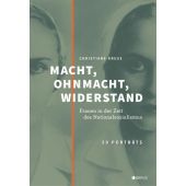 Macht, Ohnmacht, Widerstand, Kruse, Christiane, Edition Braus Berlin GmbH, EAN/ISBN-13: 9783862282005