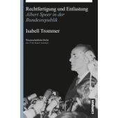 Rechtfertigung und Entlastung, Trommer, Isabell, Campus Verlag, EAN/ISBN-13: 9783593505299