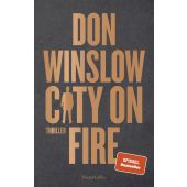 City on Fire, Winslow, Don, Verlagsgruppe HarperCollins, EAN/ISBN-13: 9783749903207