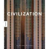 Civilization, Ewing, William A/Roussell, Holly, Knesebeck Verlag, EAN/ISBN-13: 9783957282101