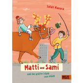 Matti und Sami und das größte Stück vom Glück, Naoura, Salah, Beltz, Julius Verlag GmbH & Co. KG, EAN/ISBN-13: 9783407758231