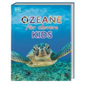 Ozeane für clevere Kids, Woodward, John, Dorling Kindersley Verlag GmbH, EAN/ISBN-13: 9783831032099