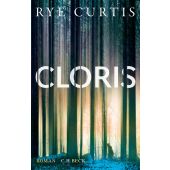 Cloris, Curtis, Rye, Verlag C. H. BECK oHG, EAN/ISBN-13: 9783406755354