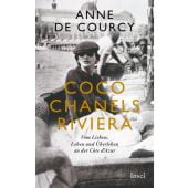 Coco Chanels Riviera, Courcy, Anne de, Insel Verlag, EAN/ISBN-13: 9783458642862