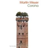 Corona, Meyer, Martin, Kein & Aber AG, EAN/ISBN-13: 9783036961330