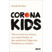 Coronakids, Strüber, Nicole, Beltz, Julius Verlag GmbH & Co. KG, EAN/ISBN-13: 9783407867278