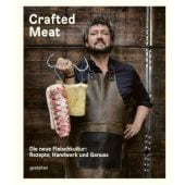 Crafted Meat, Die Gestalten Verlag GmbH & Co.KG, EAN/ISBN-13: 9783899555950