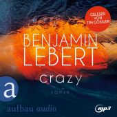 Crazy, Lebert, Benjamin, Aufbau Verlag GmbH & Co. KG, EAN/ISBN-13: 9783961055050