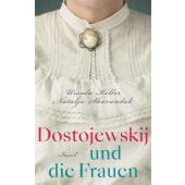 Dostojewskij und die Frauen, Keller, Ursula/Sharandak, Natalja, Insel Verlag, EAN/ISBN-13: 9783458179061