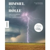 Himmel und Hölle, Rohnfelder, Adrian/Oswald, Dennis, Knesebeck Verlag, EAN/ISBN-13: 9783957287144