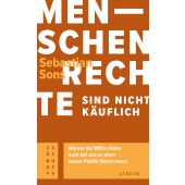 Menschenrechte sind nicht käuflich, Sons, Sebastian, Atrium Verlag AG. Zürich, EAN/ISBN-13: 9783855351404