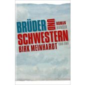 Brüder und Schwestern, Meinhardt, Birk, Carl Hanser Verlag GmbH & Co.KG, EAN/ISBN-13: 9783446252790