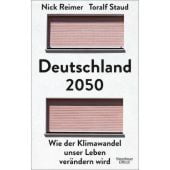 Deutschland 2050, Staud, Toralf/Reimer, Nick, Verlag Kiepenheuer & Witsch GmbH & Co KG, EAN/ISBN-13: 9783462000689