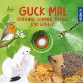 Guck mal. Frühling, Sommer, Herbst und Winter, Schwarz, Regina, Franckh-Kosmos Verlags GmbH & Co. KG, EAN/ISBN-13: 9783440171592