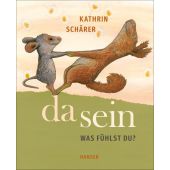 Da sein, Schärer, Kathrin, Carl Hanser Verlag GmbH & Co.KG, EAN/ISBN-13: 9783446269569