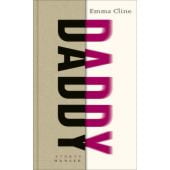Daddy, Cline, Emma, Carl Hanser Verlag GmbH & Co.KG, EAN/ISBN-13: 9783446270732