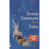 Dalee, Gastmann, Dennis, Rowohlt Berlin Verlag, EAN/ISBN-13: 9783737100908