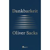 Dankbarkeit, Sacks, Oliver, Rowohlt Verlag, EAN/ISBN-13: 9783498064402