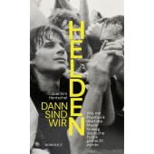 Dann sind wir Helden, Hentschel, Joachim, Rowohlt Verlag, EAN/ISBN-13: 9783498002794