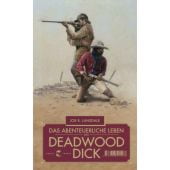 Das abenteuerliche Leben des Deadwood Dick, Lansdale, Joe R, Tropen Verlag, EAN/ISBN-13: 9783608501407