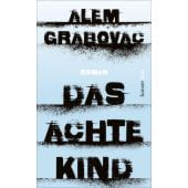 Das achte Kind, Grabovac, Alem, hanserblau, EAN/ISBN-13: 9783446267961