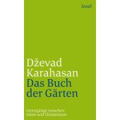 Das Buch der Gärten, Karahasan, Dzevad, Insel Verlag, EAN/ISBN-13: 9783458241959