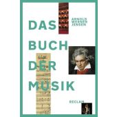 Das Buch der Musik, Werner-Jensen, Arnold, Reclam, Philipp, jun. GmbH Verlag, EAN/ISBN-13: 9783150111192