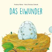 Das Eiwunder, Schmidt, Hans-Christian, Fischer Sauerländer, EAN/ISBN-13: 9783737355186