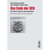 Das Ende der SED, Ch. Links Verlag GmbH, EAN/ISBN-13: 9783861531432