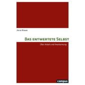 Das entwertete Selbst, Röwer, Anne, Campus Verlag, EAN/ISBN-13: 9783593512235